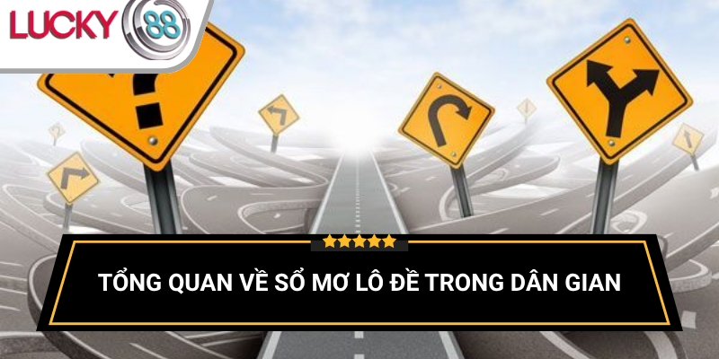 tong-quan-so-mo-lo-de-de-hieu