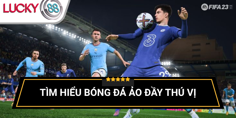 gioi-thieu-chung-ve-bong-da-ao