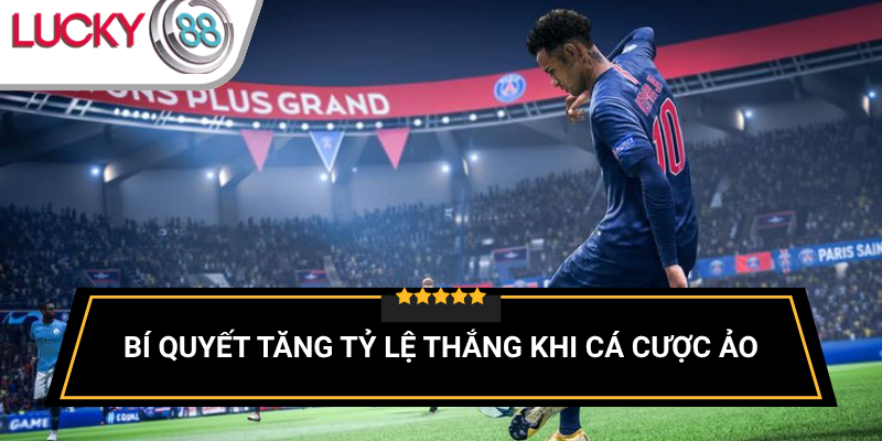 meo-va-kinh-nghiem-ca-cuoc-bong-da-ao