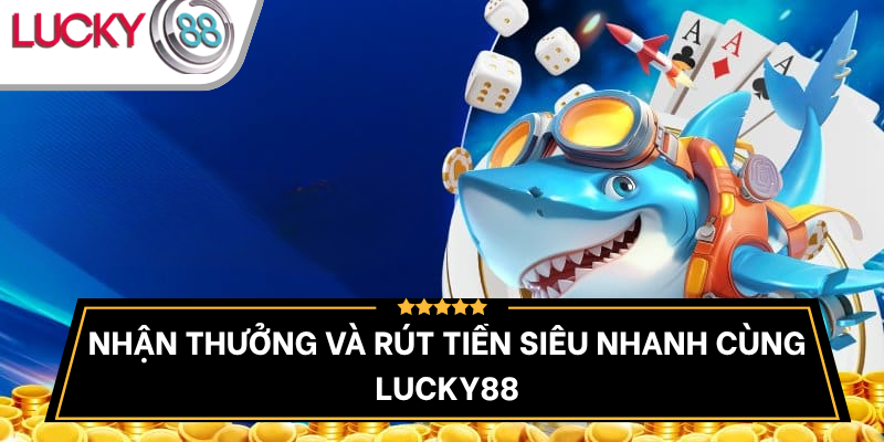 he-thong-thuong-va-thanh-toan-lucky88