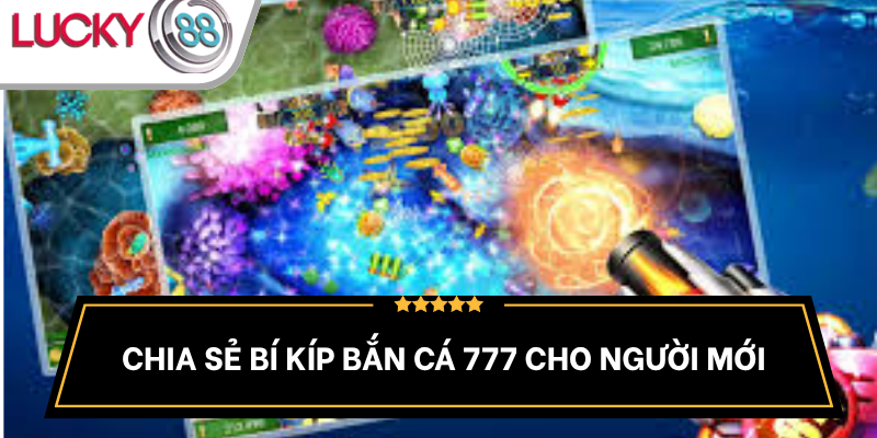 meo-choi-game-ban-ca-777-hieu-qua